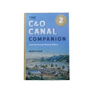 The C&O Canal Companion: A Journey through Potomac History / Book